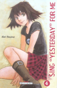 Sing Yesterday for Me Tome 4 - Toume Kei ; Kageyama Tamako ; Zouzoulkovsky Vincen