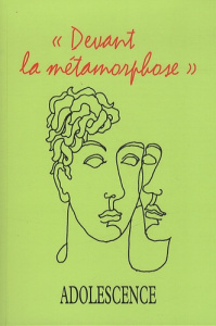 Devant la métamorphose - Aubray Marie-Christine, Gutton Philippe, Collectif