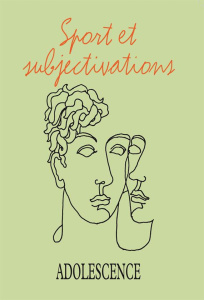 Adolescence N° 88, été 2014 : Sport et subjectivation - Dayan Jacques ; Gutton Philippe ; Richard François