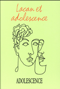 Adolescence N° 96, été 2016 : Lacan et l'adolescence - Dayan Jacques ; Richard François