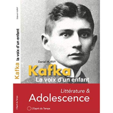 Kafka, la voix d'un enfant - Hurvy Daniel