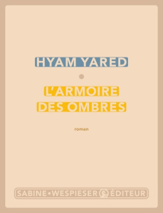 L'armoire des ombres - Yared Hyam