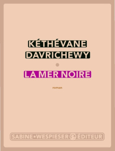 La mer noire - Davrichewy Kéthévane