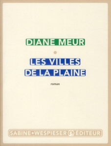 Les villes de la plaine - Meur Diane