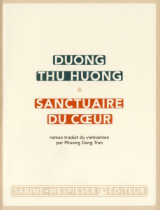 Sanctuaire du coeur - Duong Thu Huong ; Dang Tran Phuong