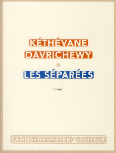 Les séparées - Davrichewy Kéthévane