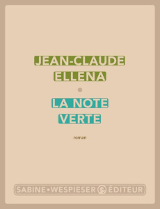 La note verte - Ellena Jean-Claude