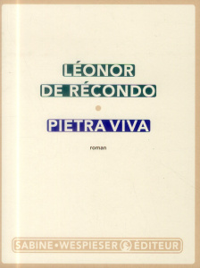 Pietra viva - Récondo Léonor de