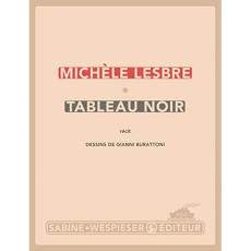 TABLEAU NOIR - LESBRE MICHELE