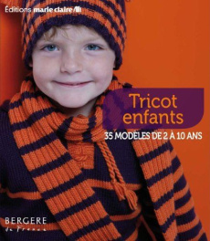 Tricot enfants. 40 modèles de 2 à 10 ans - Rion Charlotte