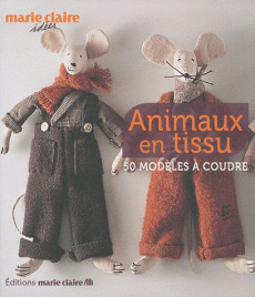 Animaux en tissu. 50 modèles à coudre