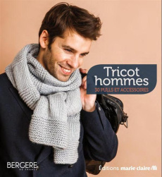 Tricot hommes. 30 pulls et accessoires