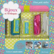 Bijoux et breloques. Avec perles de rocaille, pâte à modeler, 1 fermoir de collier, 2 clous pour bij - Bideau Elodie ; Huette Olivier ; Vene Eloïse