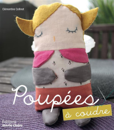Poupées à coudre - Collinet Clémentine ; Nicou Pierre