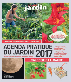 Agenda du jardin 2017 - Bonduel Philippe ; Lefrançois Sandra