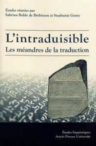 L'intraduisible. Les méandres de la traduction - Baldo de Brébisson Sabrina ; Genty Stephanie