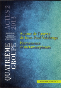 Autour de l'oeuvre de Jean Paul Valabrega. Permanence et métamorphoses - BARREAU/BAZALGETTE