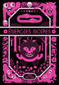 Energies noires - Jacobs Jesse
