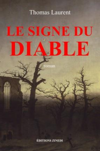 Le signe du diable - Laurent Thomas