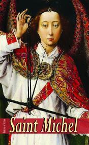 Saint Michel. "Qui est comme Dieu ?" - Brincard Henri