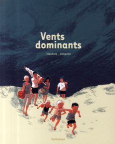 Vents dominants - Wauters Julia ; Chapron Glen