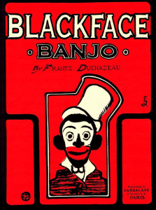 Blackface Banjo - Duchazeau Frantz