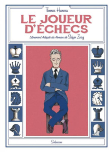 Le joueur d'échecs - Humeau Thomas