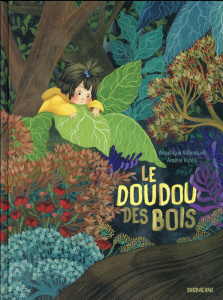 Le doudou des bois - Villeneuve Angélique ; Videlo Amélie