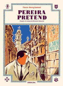 Pereira prétend - Gomont Pierre-Henry ; Tabucchi Antonio