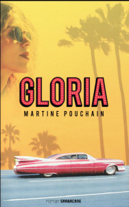 Gloria - Pouchain Martine