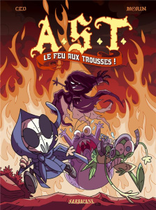 L'Apprenti Seigneur des Ténèbres Tome 4 : Le feu aux trousses ! - MORIN/CED