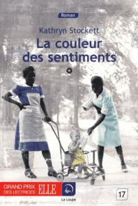 La couleur des sentiments. Tome 1 [EDITION EN GROS CARACTERES - Stockett Kathryn