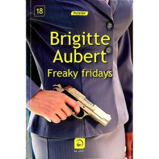 Freaky fridays [EDITION EN GROS CARACTERES - Aubert Brigitte