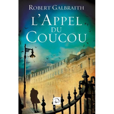 L'appel du coucou. Tome 2 [EDITION EN GROS CARACTERES - Galbraith Robert
