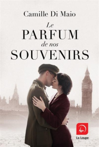 Le parfum de nos souvenirs Tome 2 [EDITION EN GROS CARACTERES - Di Maio Camille
