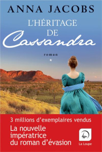 L'héritage de Cassandra. Tome 2 [EDITION EN GROS CARACTERES - Jacobs Anna