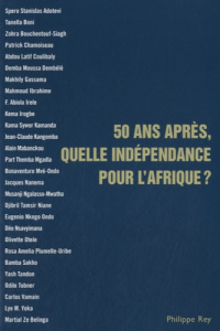 50 ans après, quelle indépendance pour l'Afrique ? - Gassama Makhily
