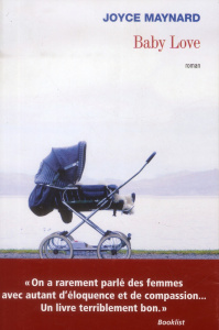 Baby Love - Maynard Joyce ; Perrin Mimi