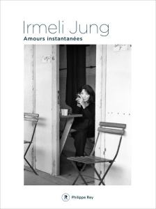 Amours instantanées - Jung Irmeli