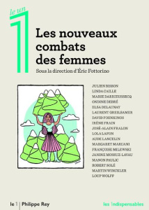 Les nouveaux combats des femmes - Fottorino Eric