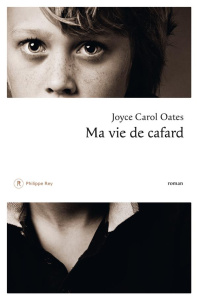 Ma vie de cafard - Oates Joyce Carol ; Seban Claude