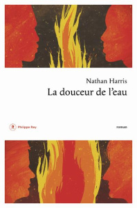 La douceur de l'eau - Harris Nathan ; Chapman Isabelle
