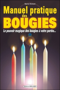 Manuel pratique des bougies - Stewart Karen