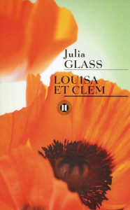 Louisa et Clem - Glass Julia ; Damour Anne
