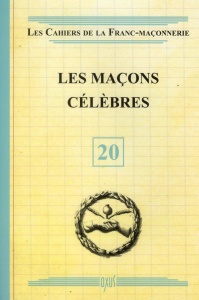 Les Maçons célèbres - COLLECTIF