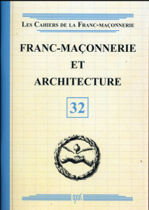 Franc-maçonnerie et architecture - COLLECTIF