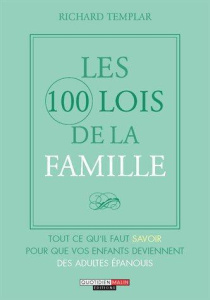 Les 100 lois de la famille - Templar Richard ; Rozenbaum Marc