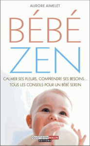 Bébé zen - Aimelet Aurore