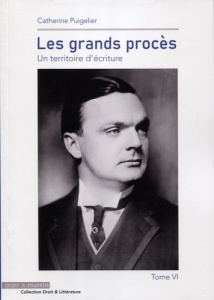 Les grands procès. Un territoire d'écriture Tome 6, Edition bilingue français-anglais - Puigelier Catherine