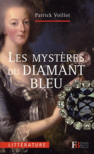 Les mystères du diamant bleu - Voillot Patrick